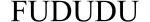 FUDUDU